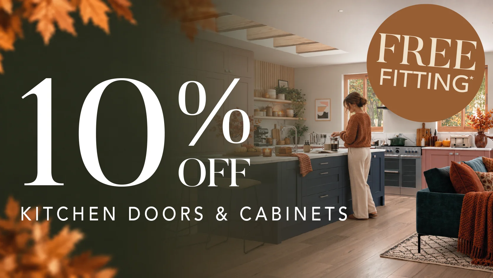 Autumn kitchen promotion offering 10% off cabinets and doors